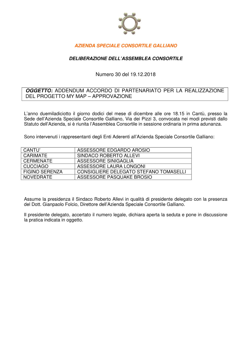 DEL 30 19 Dic 18 Approvazione Addendum Proroga My