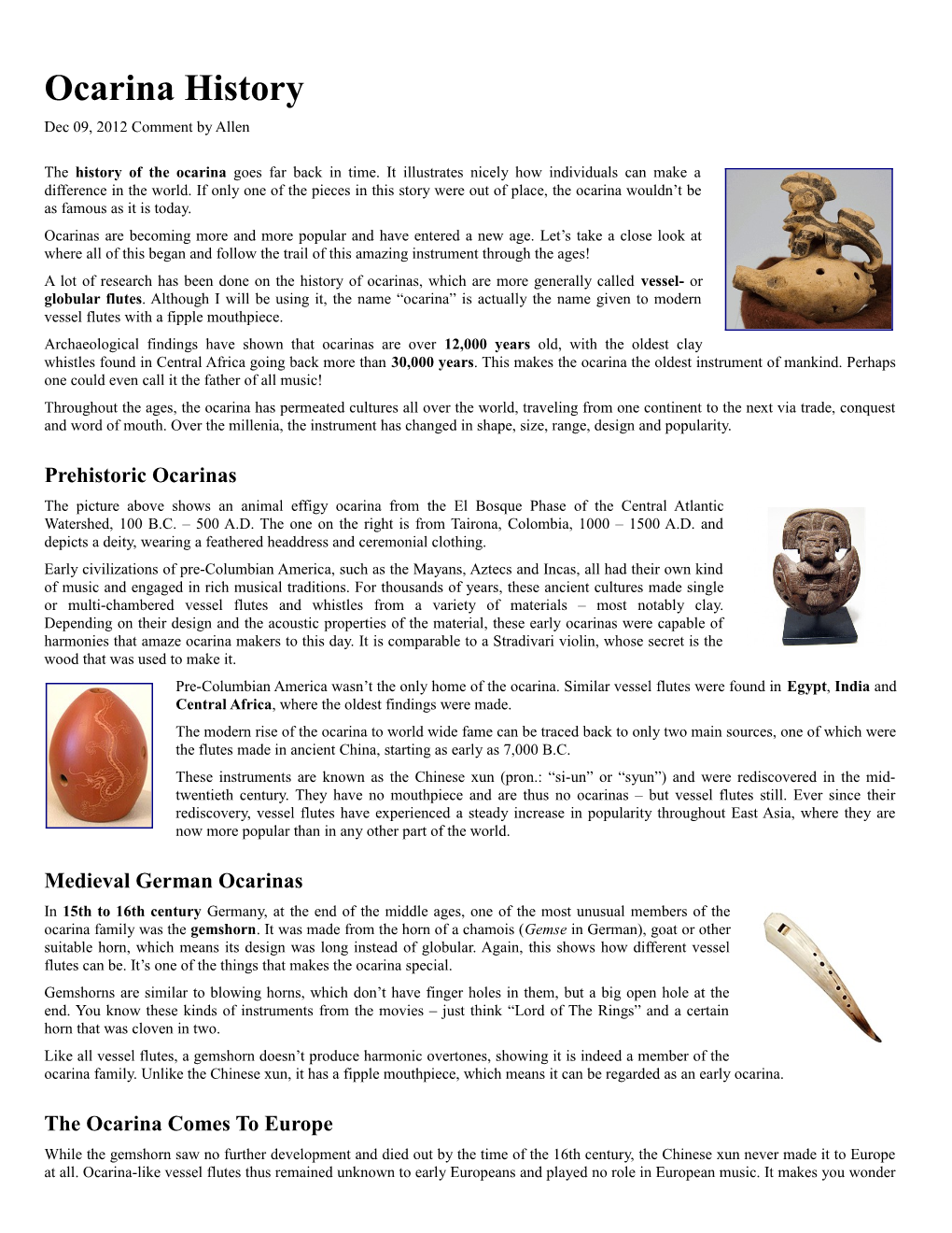 Ocarina History Dec 09, 2012 Comment by Allen