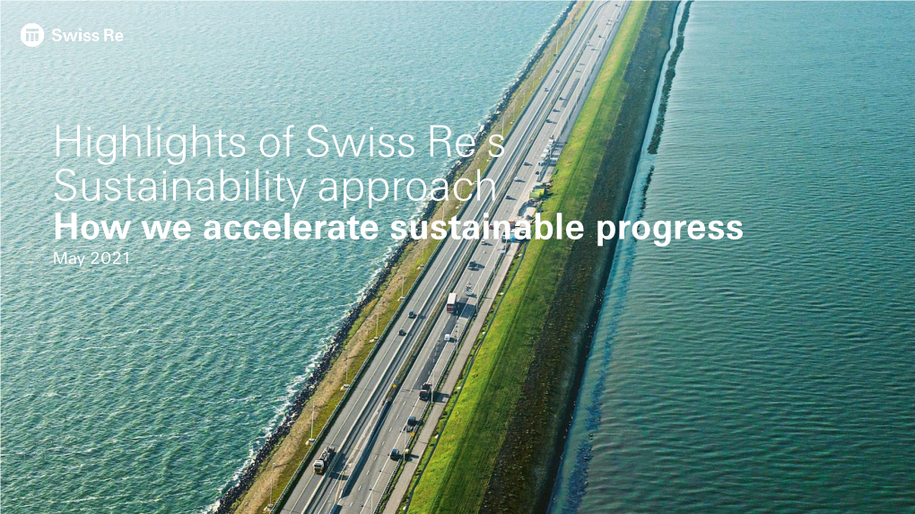 Highlights of Swiss Re's Sustainability Approach