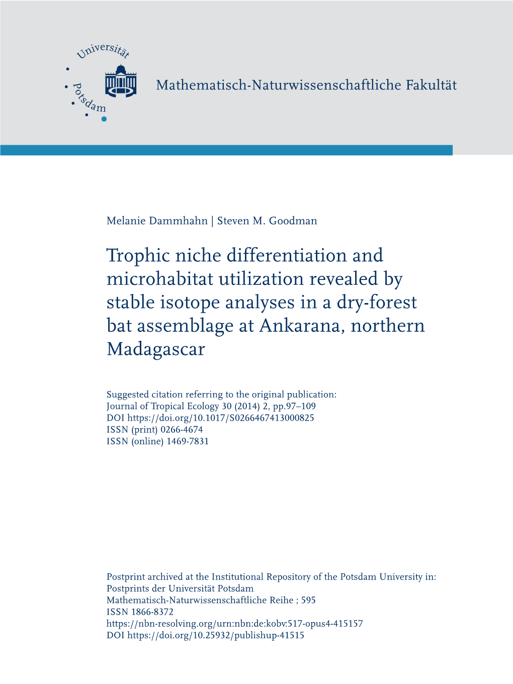 Trophic Niche Differentiation and Microhabitat Utilization Revealed by Stable Isotope Analyses in a Dry-Forest Bat Assemblage at Ankarana, Northern Madagascar