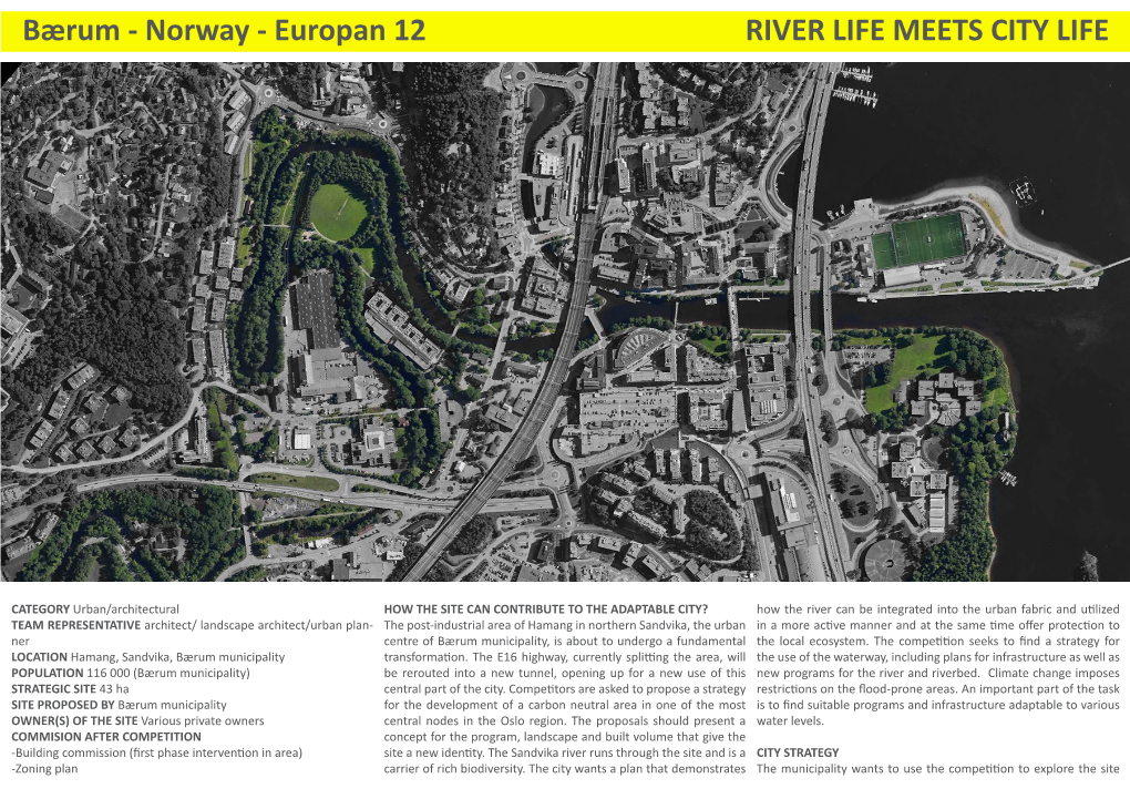 Bærum - Norway - Europan 12 RIVER LIFE MEETS CITY LIFE