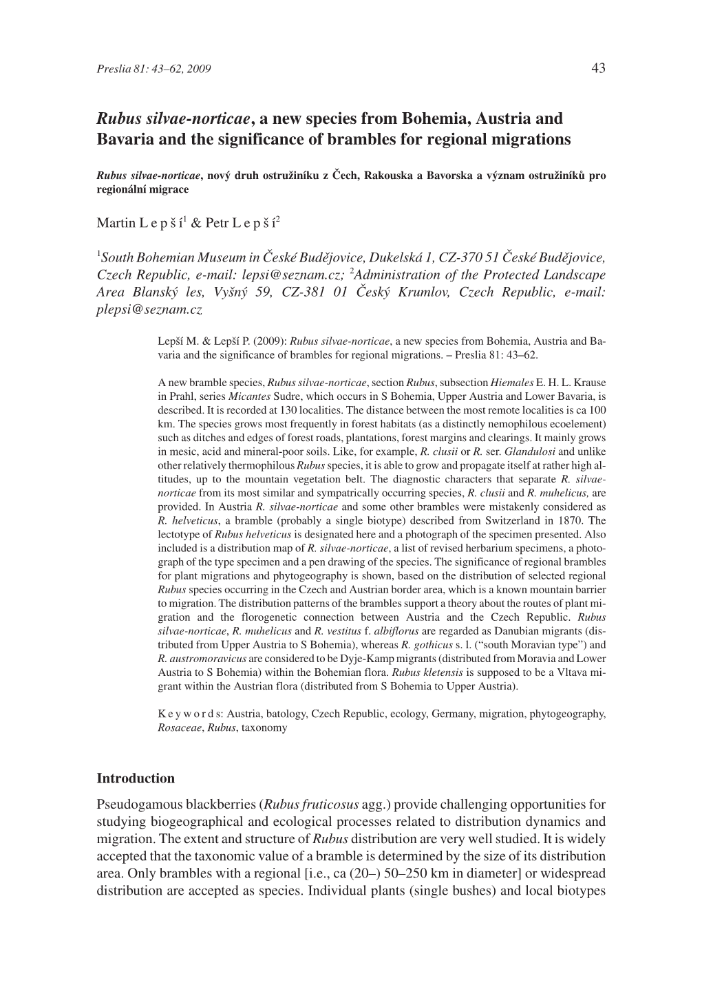 Rubus Silvae-Norticae, a New Species from Bohemia, Austria and Bavaria and the Significance of Brambles for Regional Migrations