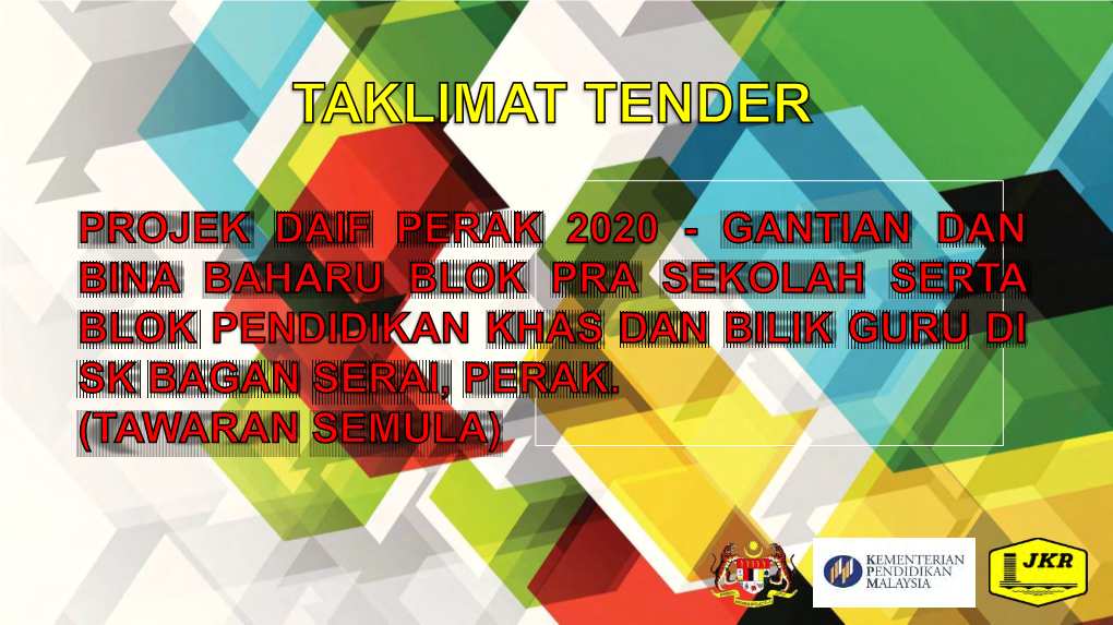 Taklimat Tender - Dokumen Tender (Bkub, Jkr Perak)