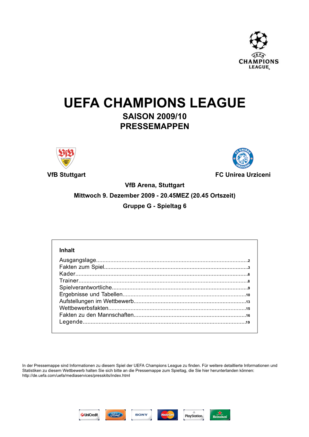 Uefa Champions League Saison 2009/10 Pressemappen