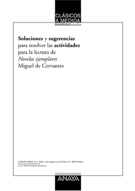 Soluciones Y Sugerencias Para Resolver Las Actividades Para La Lectura De Novelas Ejemplares Miguel De Cervantes