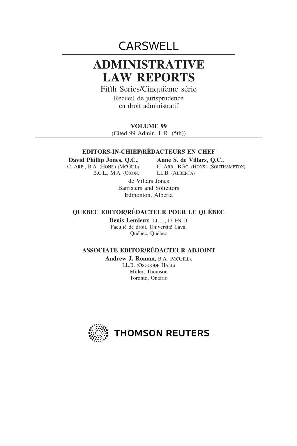 ADMINISTRATIVE LAW REPORTS Fifth Series/Cinqui`Eme S´Erie Recueil De Jurisprudence En Droit Administratif