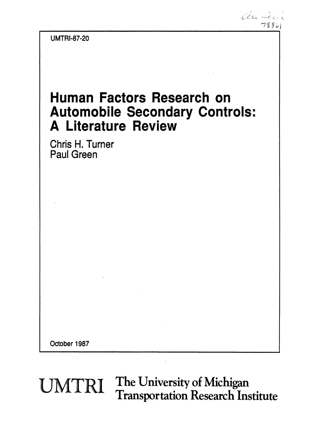 Human Factors Research on Automobile Secondary Controls: a Literature Review Chris H