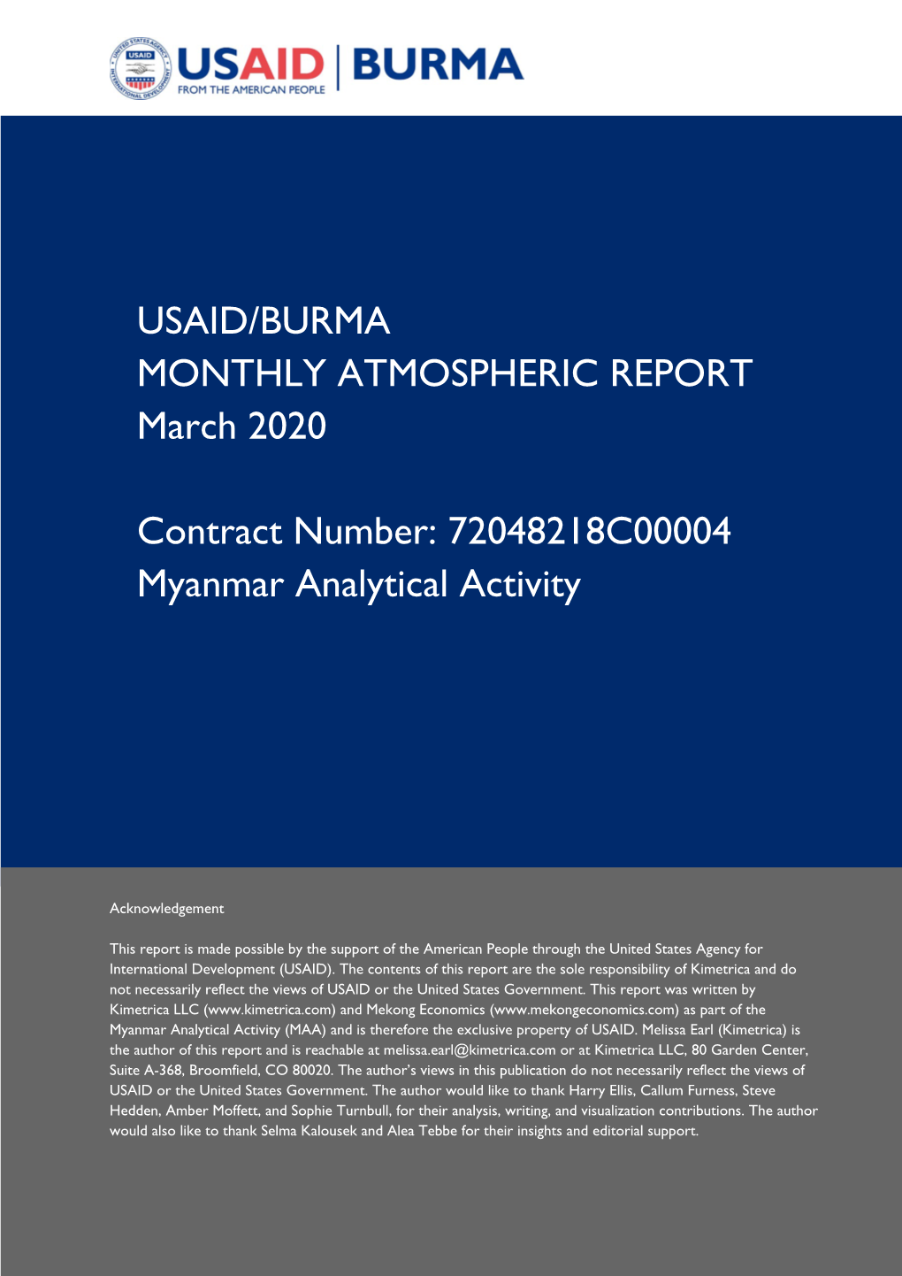 USAID/BURMA MONTHLY ATMOSPHERIC REPORT March 2020 Contract Number: 72048218C00004 Myanmar Analytical Activity