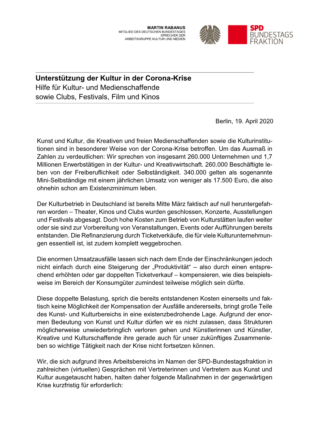 Unterstützung Der Kultur in Der Corona-Krise Hilfe Für Kultur- Und Medienschaffende Sowie Clubs, Festivals, Film Und Kinos