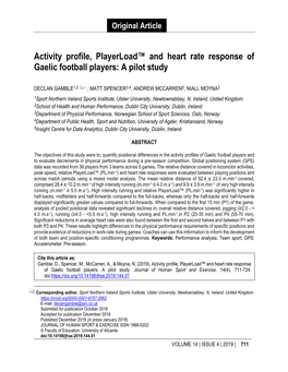 Activity Profile, Playerload™ and Heart Rate Response of Gaelic Football Players: a Pilot Study