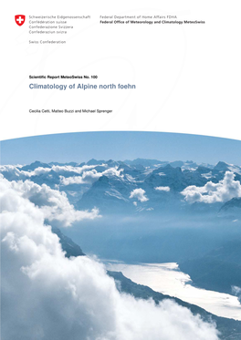 Climatology of Alpine North Foehn