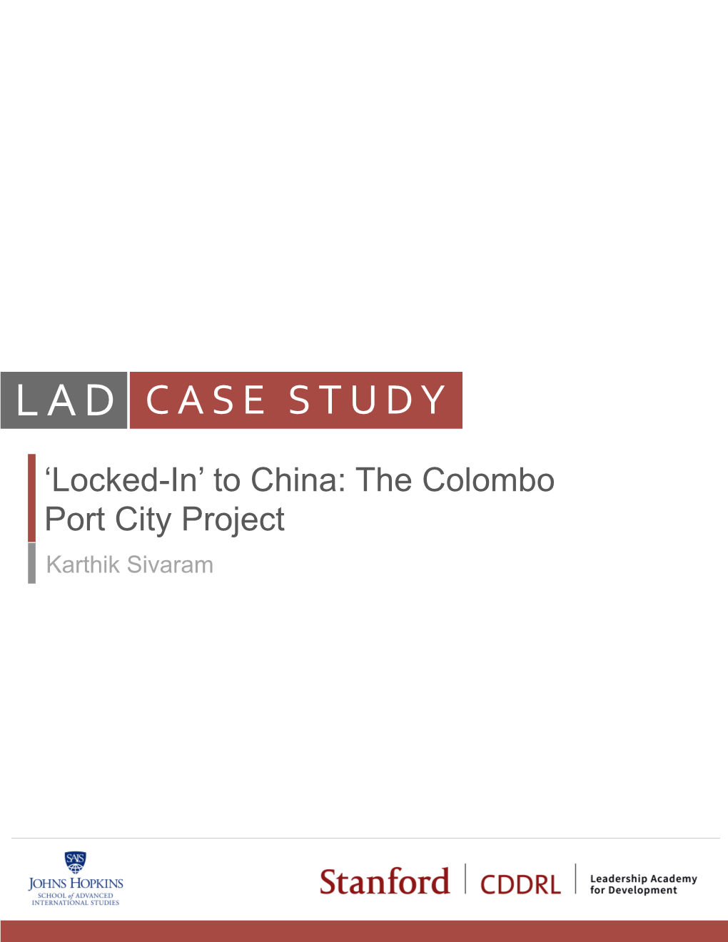 'Locked-In' to China: the Colombo Port City Project