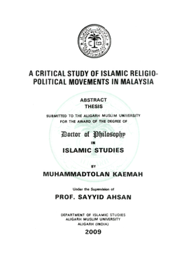 A Critical Study of Islamic Religio Political Movements in Malaysia