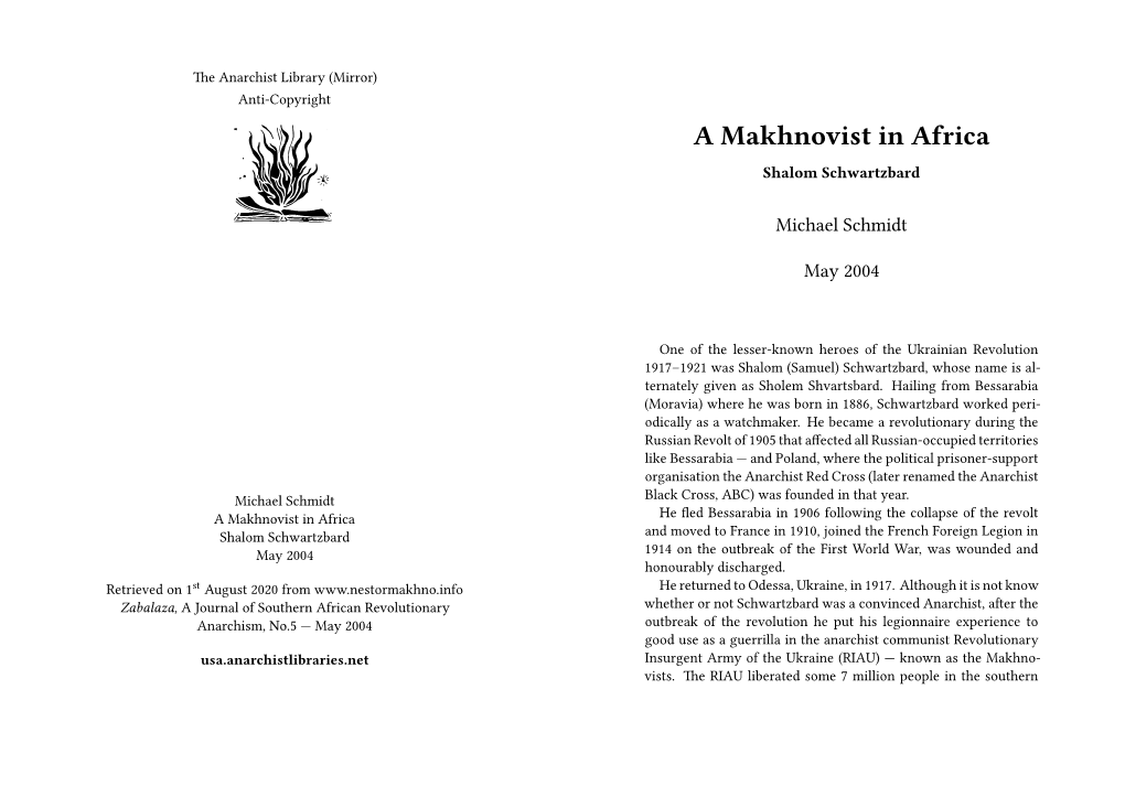 Makhnovist in Africa Shalom Schwartzbard