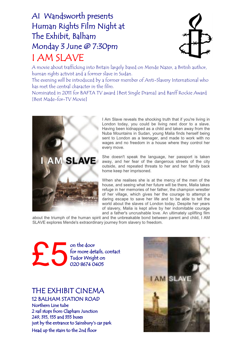I AM SLAVE a Movie About Trafficking Into Britain Largely Based on Mende Nazer, a British Author, Human Rights Activist and a Former Slave in Sudan