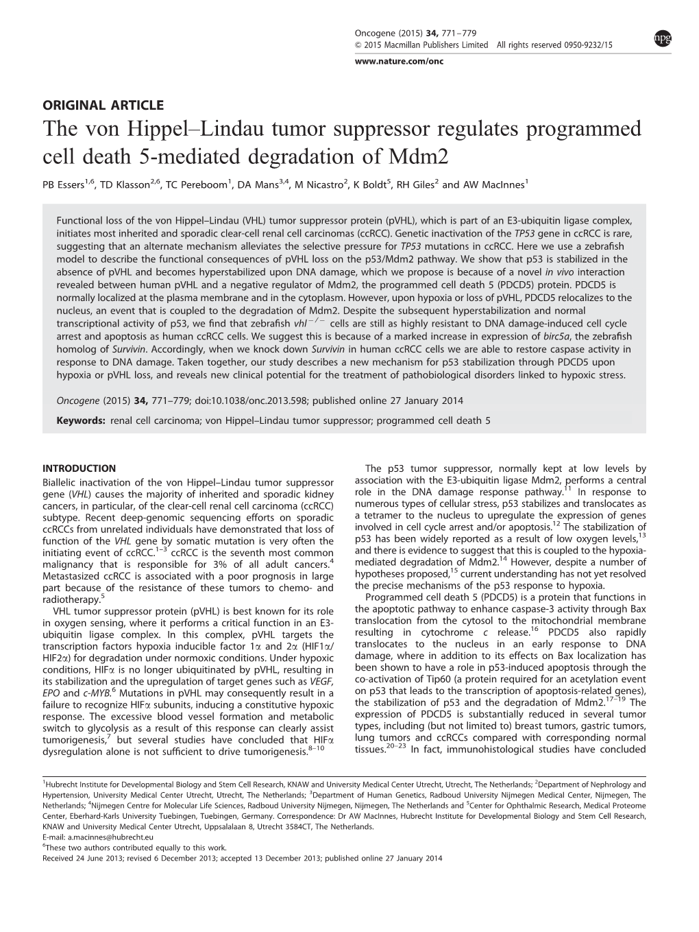 Lindau Tumor Suppressor Regulates Programmed Cell Death 5-Mediated Degradation of Mdm2