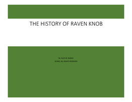 The History of Raven Knob