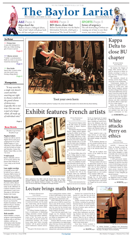 Exhibit Features French Artists SEE SORORITY, Page 6 of Individual Votes.” by Jade Mardirosian but Be an Integral Part of Campus Staff Writer Life,” Hibbs Said