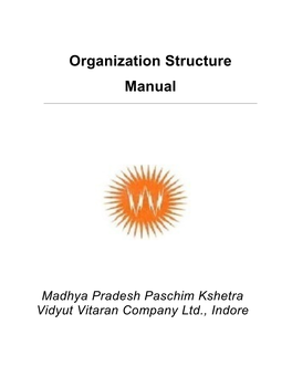 Organization Structure Manual Version: 0.4 Effective Date