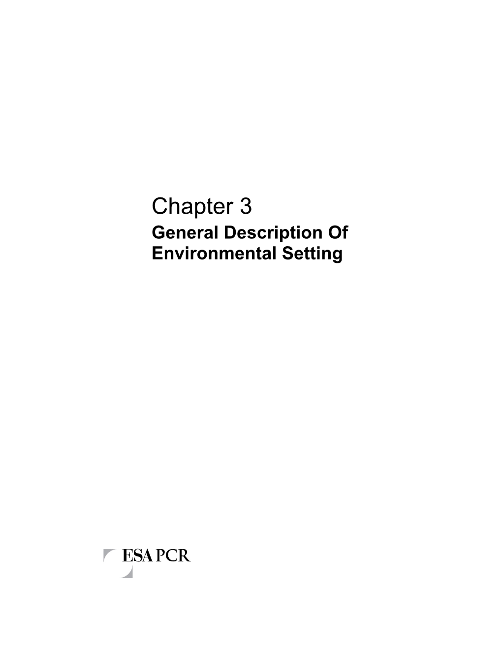 Chapter 3 General Description of Environmental Setting