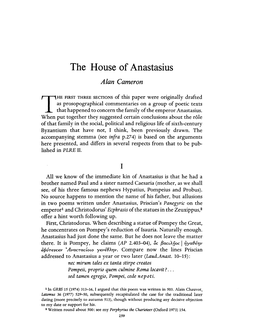 The House of Anastasius Cameron, Alan Greek, Roman and Byzantine Studies; Jan 1, 1978; 19, 3; Periodicals Archive Online Pg