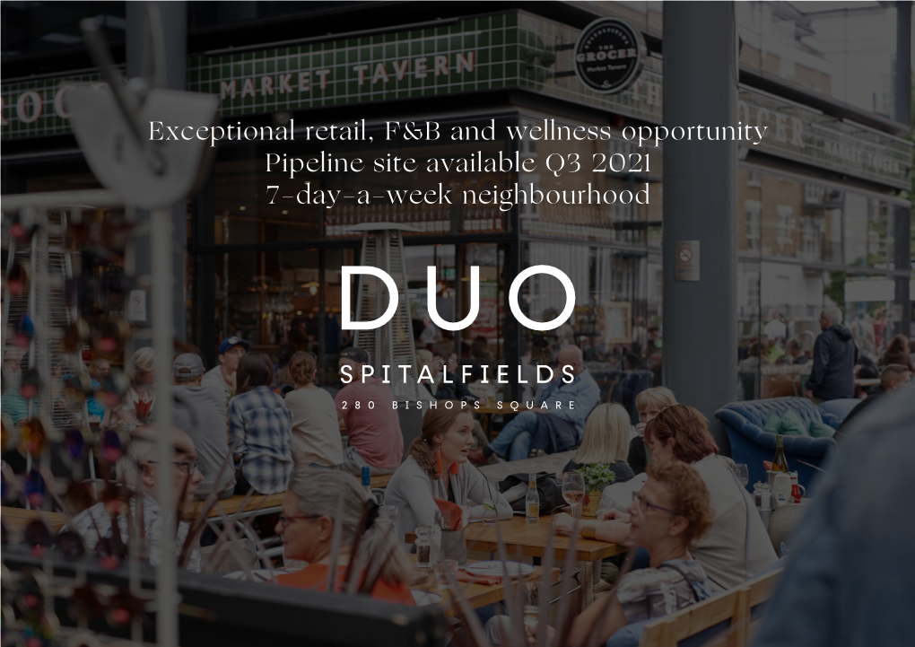 Exceptional Retail, F&B and Wellness Opportunity Pipeline Site Available