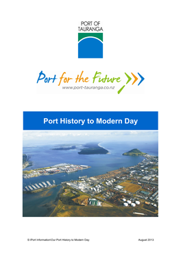 Our Port History to Modern Day August 2013