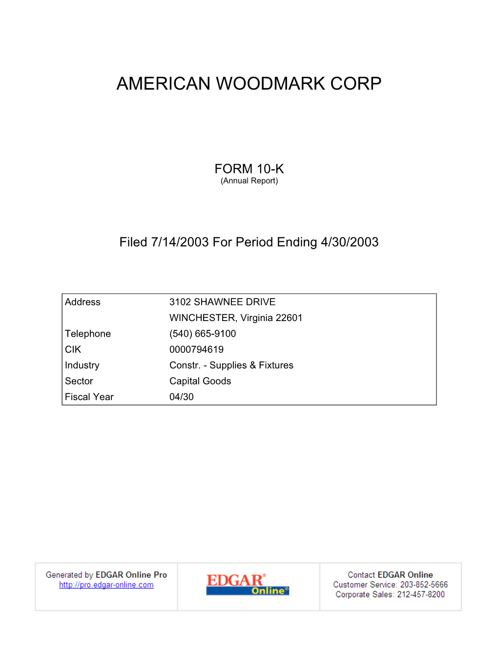 AMERICAN WOODMARK CORPORATION (Exact Name of the Registrant As Specified in Its Charter)