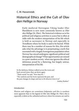 Historical Ethics and the Cult of Olav Den Hellige in Norway