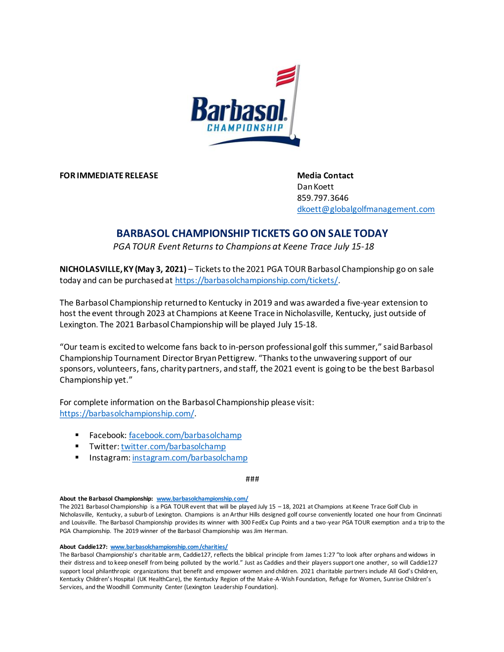 BARBASOL CHAMPIONSHIP TICKETS GO on SALE TODAY PGA TOUR Event Returns to Champions at Keene Trace July 15-18