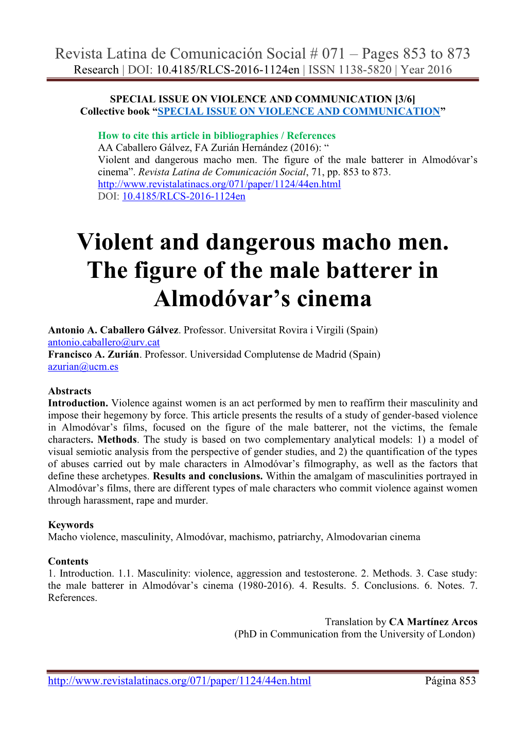 Violent and Dangerous Macho Men. the Figure of the Male Batterer in Almodóvar‟S Cinema”