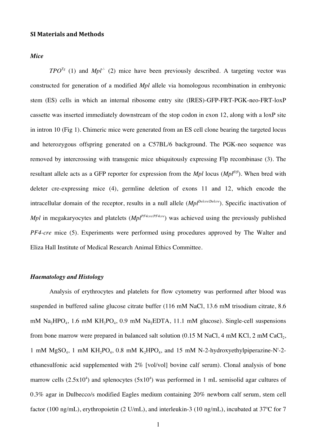 SI#Materials#And#Methods# Mice Tpotg (1) and Mpl