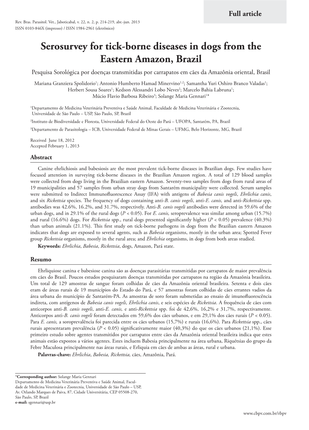 Serosurvey for Tick-Borne Diseases in Dogs from the Eastern Amazon, Brazil