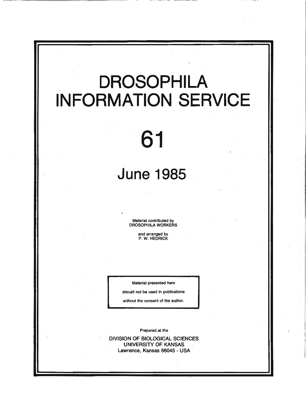 DROSOPHILA INFORMATION SERVICE June 198S