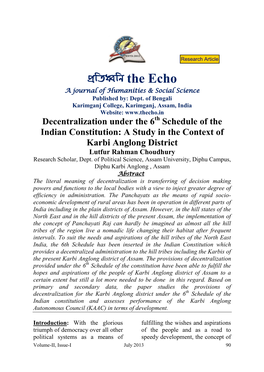 Decentralization Under the 6Th Schedule of the Indian Constitution: a Study in the Context of Karbi Anglong District Lutfur Rahman Choudhury Research Scholar, Dept