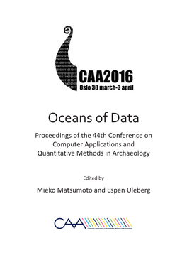 Oceans of Data Proceedings of the 44Th Conference on Computer Applications and Quantitative Methods in Archaeology