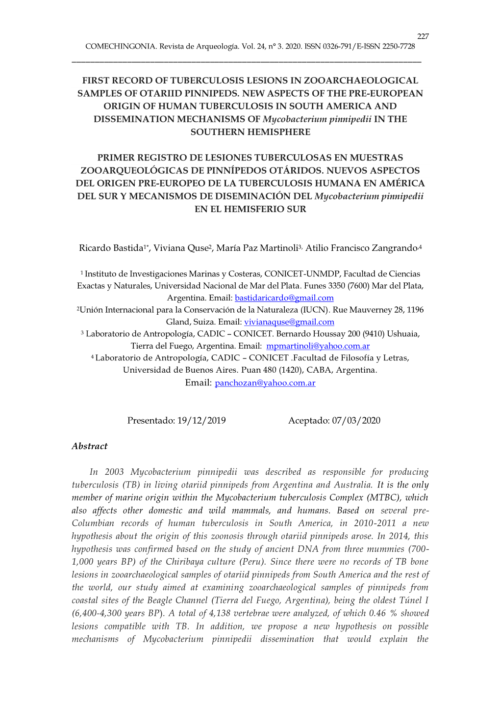 First Record of Tuberculosis Lesions in Zooarchaeological Samples of Otariid Pinnipeds