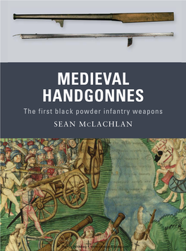 Medieval Handgonnes Weapon