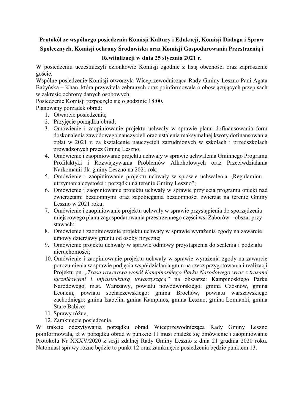 Protokół Ze Wspólnego Posiedzenia Komisji Kultury I Edukacji, Komisji Dialogu I Spraw Społecznych, Komisji Ochrony Środowis