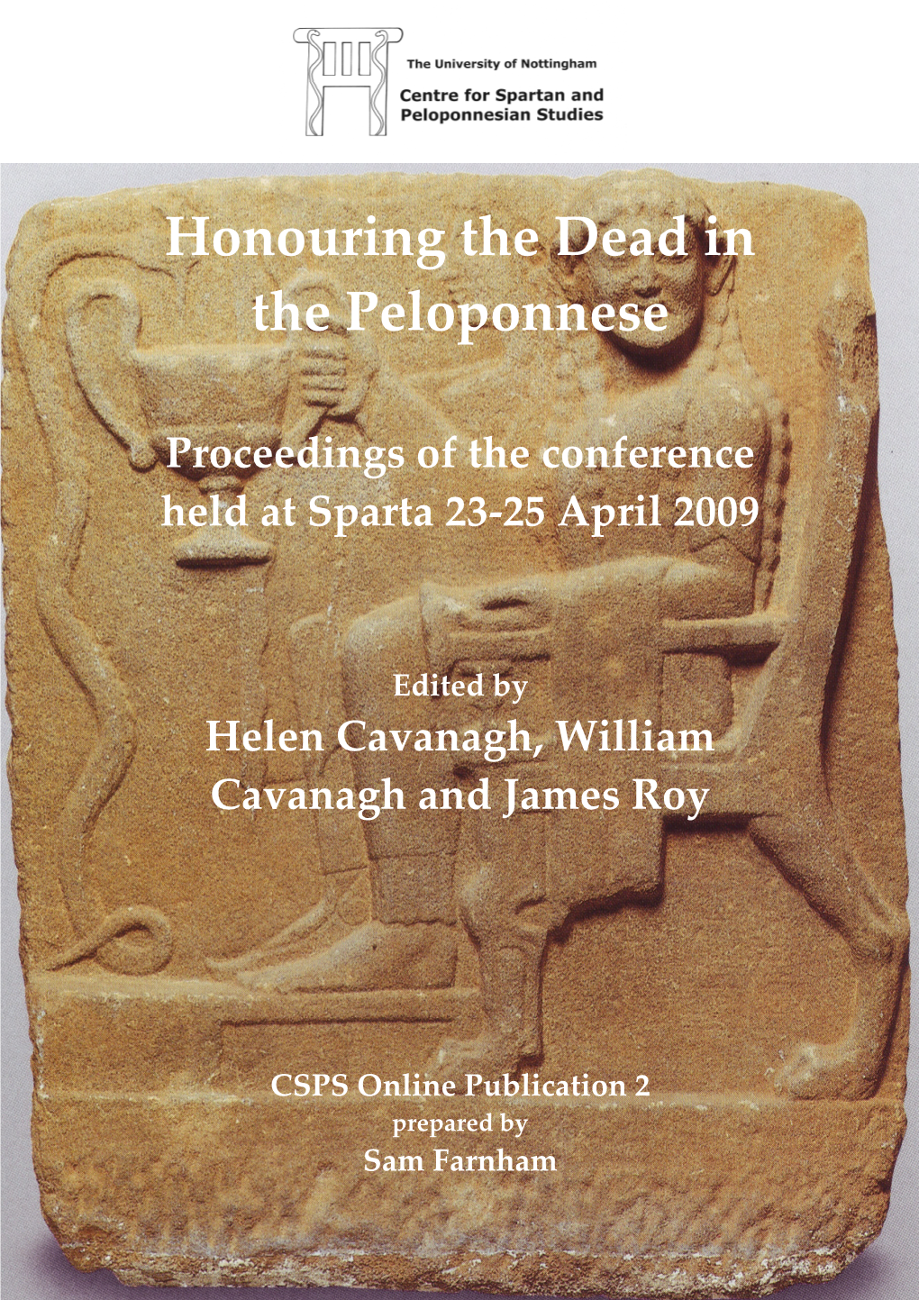Honouring the Dead in the Peloponnese