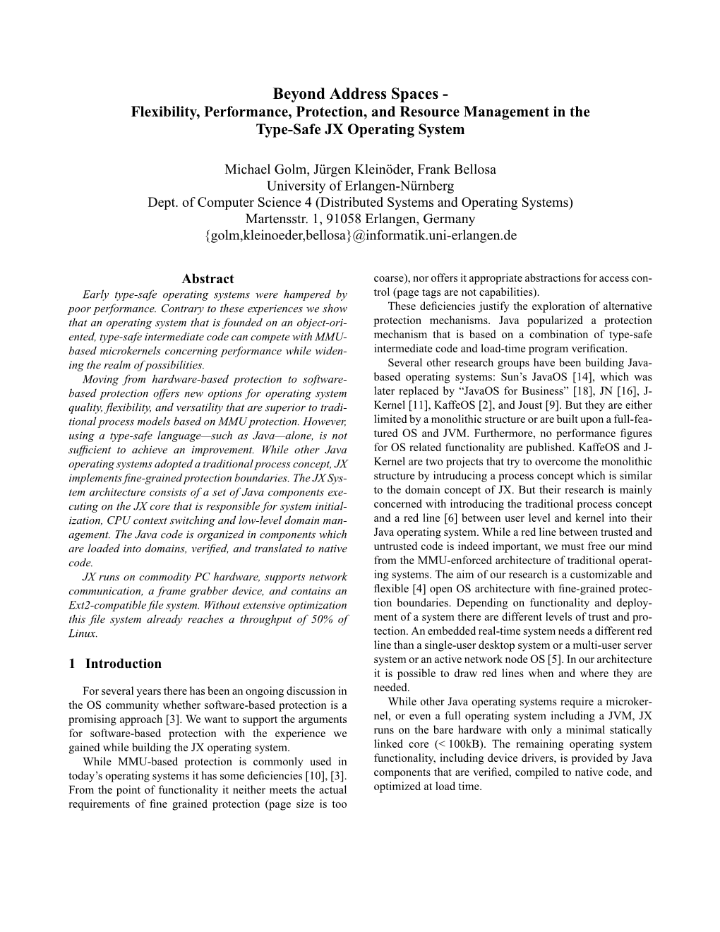 Beyond Address Spaces - Flexibility, Performance, Protection, and Resource Management in the Type-Safe JX Operating System