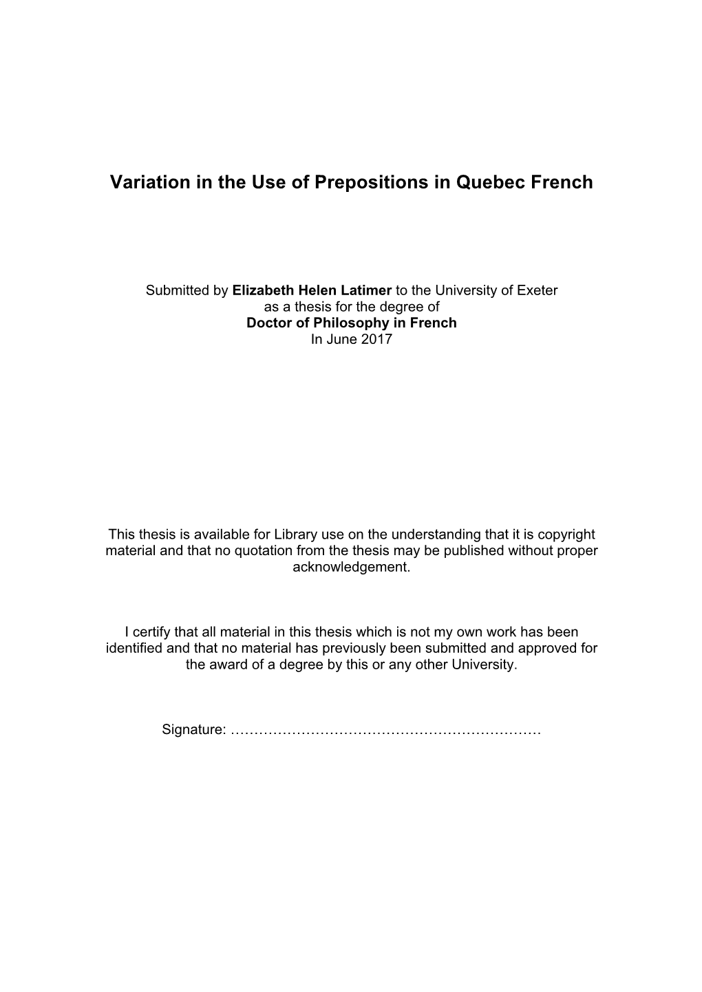 Variation in the Use of Prepositions in Quebec French