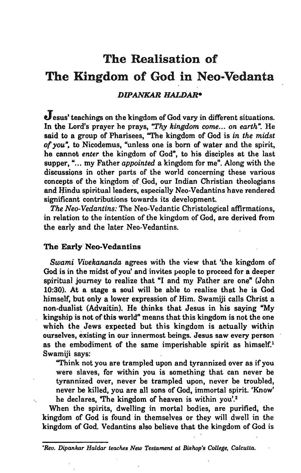 The Realisation of the Kingdom of God in Neo-Vedanta DIPANKAR HALDAR•