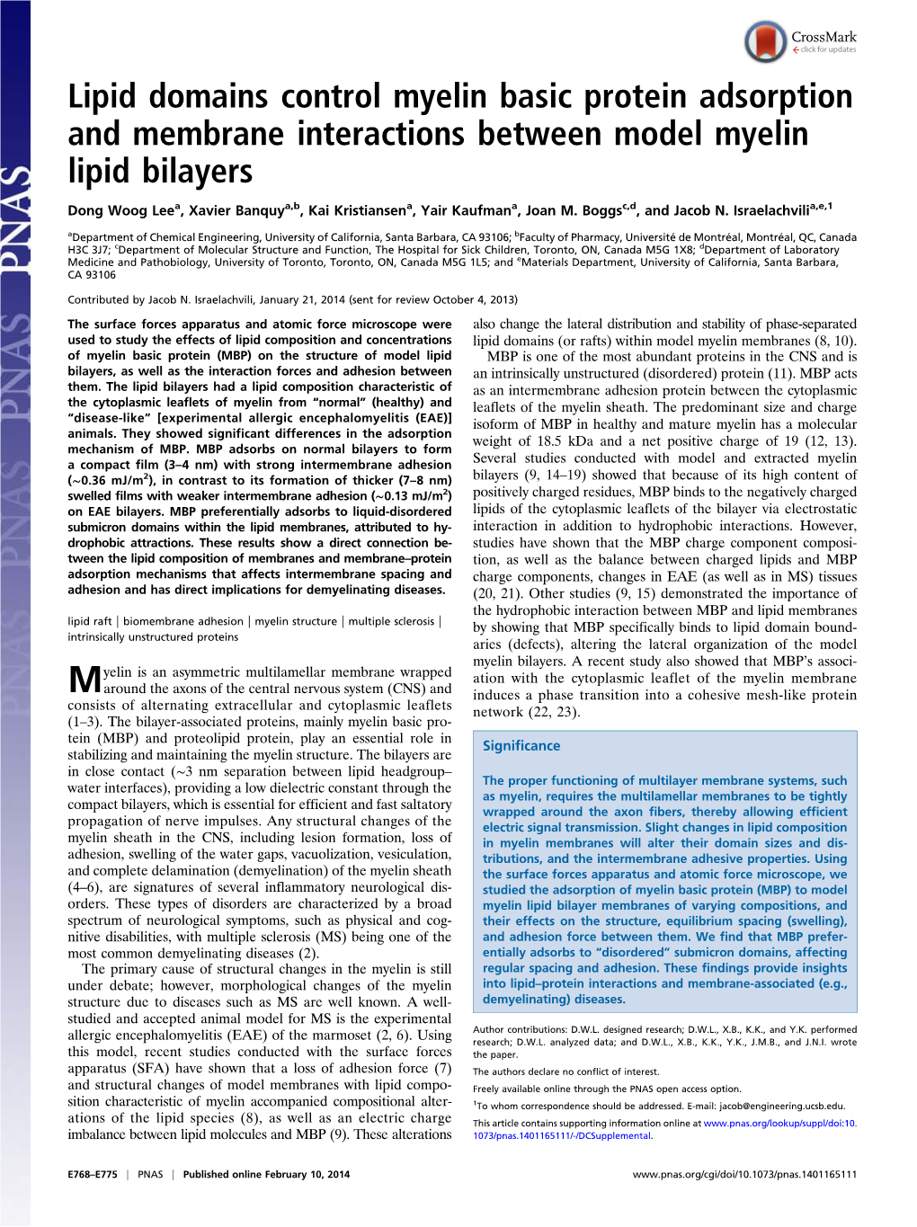 Lipid Domains Control Myelin Basic Protein Adsorption and Membrane Interactions Between Model Myelin Lipid Bilayers