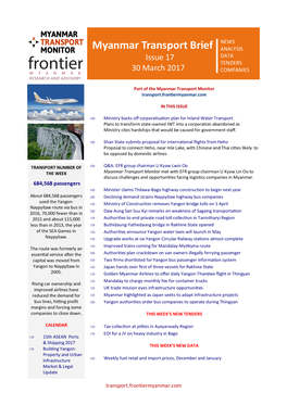 Myanmar Transport Brief ANALYSIS Issue 17 DATA TENDERS 30 March 2017 COMPANIES