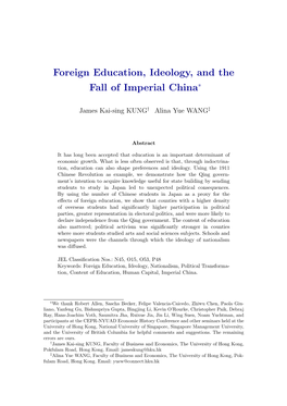 Foreign Education, Ideology, and the Fall of Imperial China∗