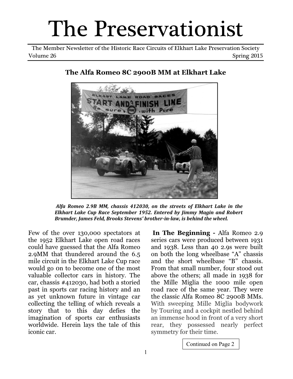 The Preservationist the Member Newsletter of the Historic Race Circuits of Elkhart Lake Preservation Society Volume 26 Spring 2015