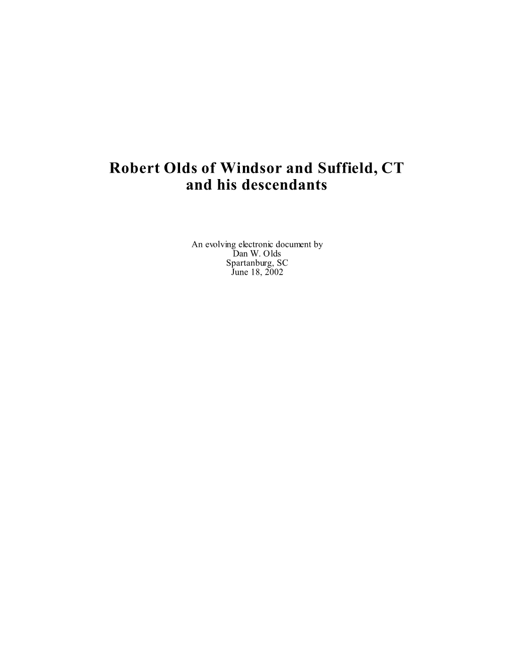 Robert Olds of Windsor and Suffield, CT and His Descendants