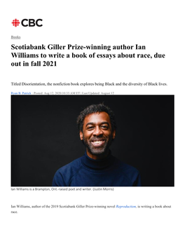 Scotiabank Giller Prize-Winning Author Ian Williams to Write a Book of Essays About Race, Due out in Fall 2021