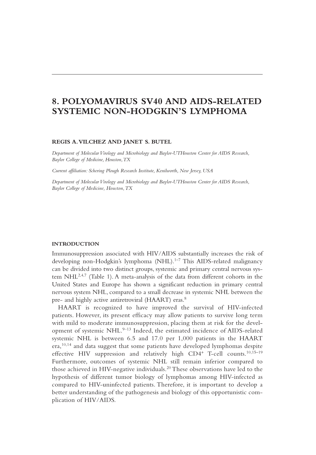 8. Polyomavirus Sv40 and Aids-Related Systemic Non-Hodgkin's